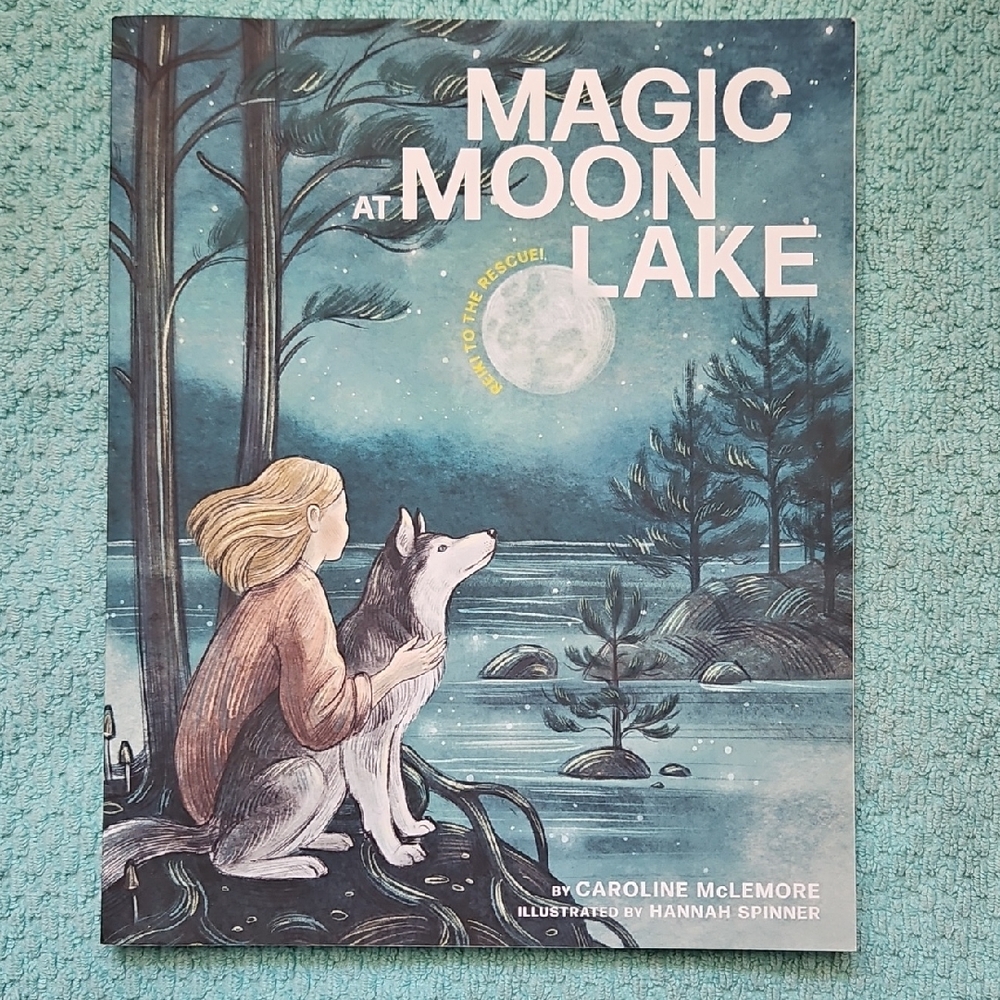 1st Edition 'Magic at Moon Lake' New Book w Uncracked Spine